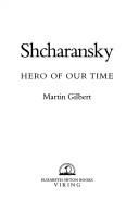 Cover of: Shcharansky, hero of our time