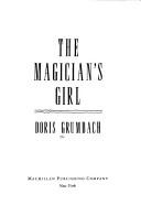 Cover of: The magician's girl