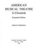 American musical theatre by Gerald Bordman