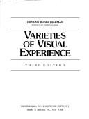 Cover of: Varieties of visual experience by Edmund Burke Feldman