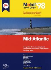 Cover of: Mobil 98: Mid-Atlantic (Mobil Travel Guide Mid-Atlantic (Dc, De, MD, Nj, Pa, Va, Wv))