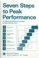 Cover of: Seven steps to peak performance