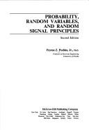 Probability, random variables, and random signal principles by Peyton Z. Peebles