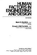 Human factors in engineering and design by Mark S. Sanders