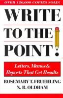 Write to the point! by Rosemary T. Fruehling