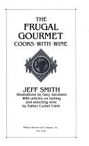Cover of: The Frugal gourmet cooks with wine