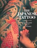Cover of: The Japanese tattoo