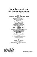 Cover of: New perspectives on Down syndrome