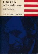 Cover of: Lincoln in text and context: collected essays