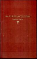 Cover of: The clash of cultures by Joseph A. Raelin