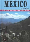 Cover of: Mexico-- in pictures by prepared by Geography Department, Lerner Publications Company.