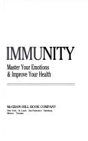 Cover of: Superimmunity: master your emotions & improve your health