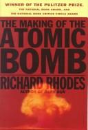 The making of the atomic bomb