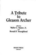 Cover of: A Tribute to Gleason Archer