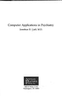 Cover of: Computer applications in psychiatry