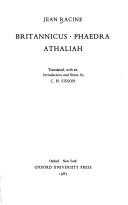 Cover of: Britannicus ; Phaedra ; Athaliah by Jean Racine