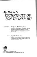 Cover of: Modern techniques of ion transport