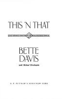 Cover of: This 'n that by Bette Davis