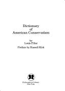 Cover of: Dictionary of American conservatism