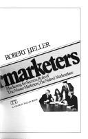 Cover of: The supermarketers: marketing for success, rules of the master marketers, the naked marketplace