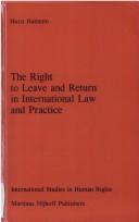 Cover of: The right to leave and return in international law and practice