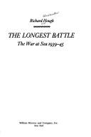 Cover of: The longest battle: the war at sea, 1939-45