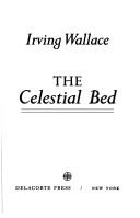Cover of: The celestial bed