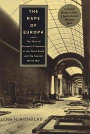 Cover of: The rape of Europa: the fate of Europe's treasures in the Third Reich and the Second World War