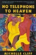 Cover of: No telephone to heaven by Michelle Cliff
