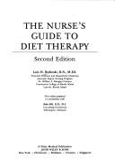 Cover of: The nurse's guide to diet therapy / Lois H. Bodinski.