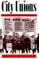 Cover of: City unions: managing discontent in New York City