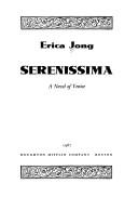 Cover of: Serenissima: a novel of Venice
