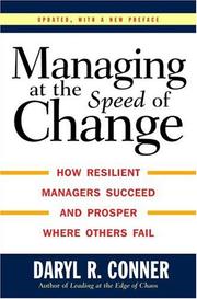 Cover of: Managing at the speed of change by Daryl Conner