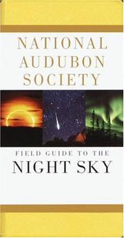 Cover of: National Audubon Society Field Guide to the Night Sky (Audubon Society Field Guide Series)