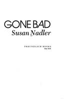 Cover of: Good girls gone bad by Susan Nadler