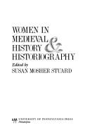 Cover of: Women in medieval history & historiography