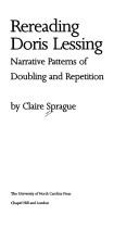 Cover of: Rereading Doris Lessing: narrative patterns of doubling and repetition