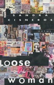Loose Woman by Sandra Cisneros