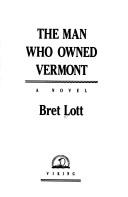 Cover of: The man who owned Vermont