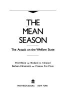 Cover of: The Mean season by Fred L. Block