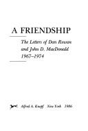 Cover of: A friendship by Dan Rowan