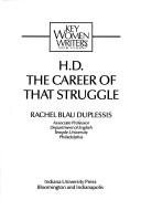 Cover of: H.D., the career of that struggle