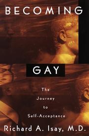Becoming gay by Richard A. Isay