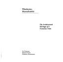 Cover of: Winchester, Massachusetts: the architectural heritage of a Victorian town