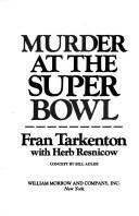 Murder at the Super Bowl by Fran Tarkenton, Herb Resnicow