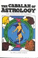 Cover of: The cabalah of astrology: the language of number