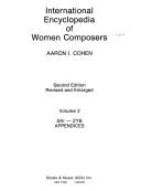 International encyclopedia of women composers by Aaron I. Cohen