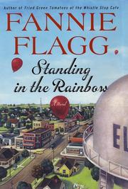 Cover of: Standing in the rainbow by Fannie Flagg