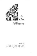 Cover of: The owl of Minerva: poems