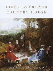 Cover of: Life in the French country house